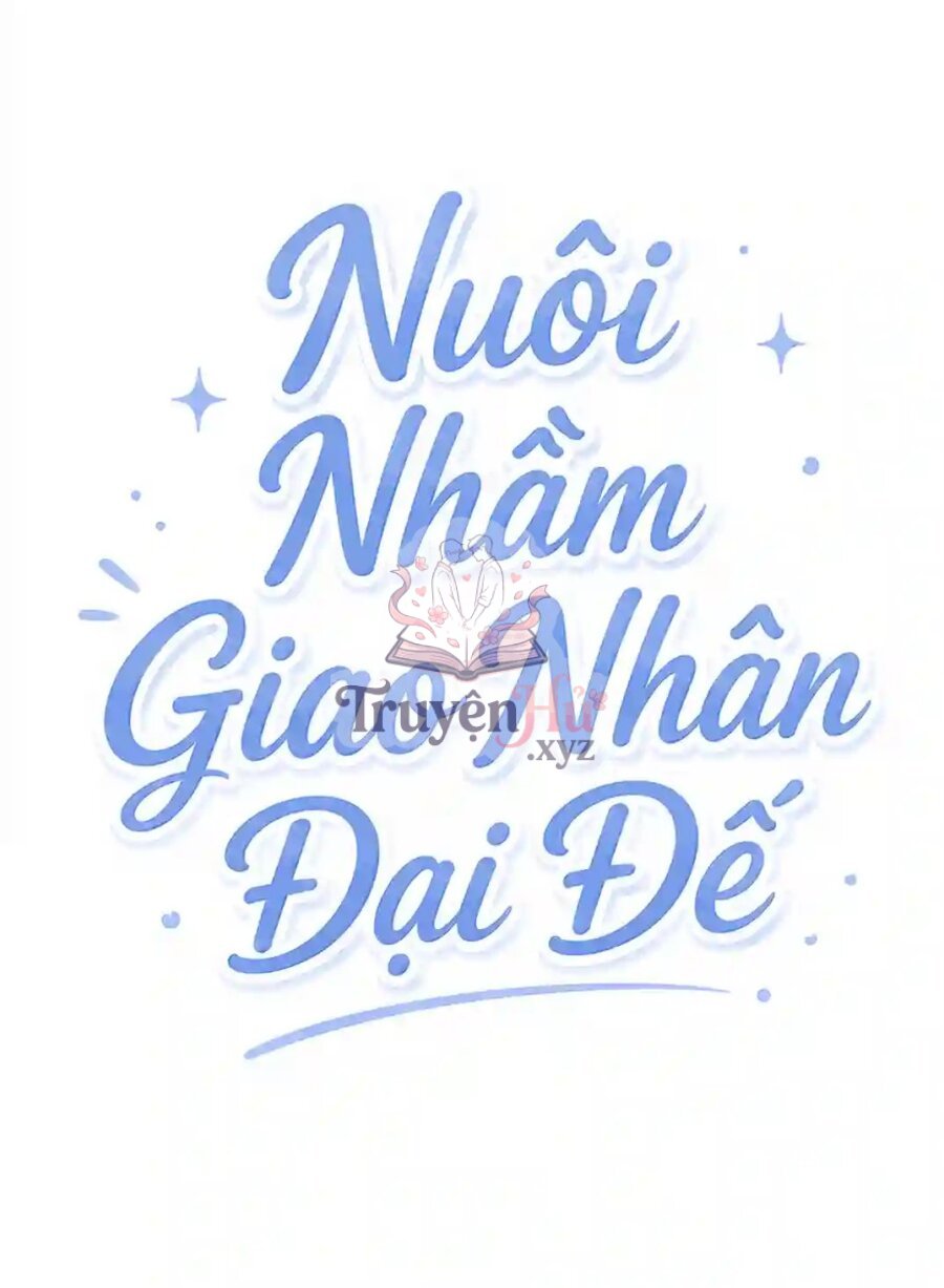 Nuôi Nhầm Giao Nhân Đại Đế